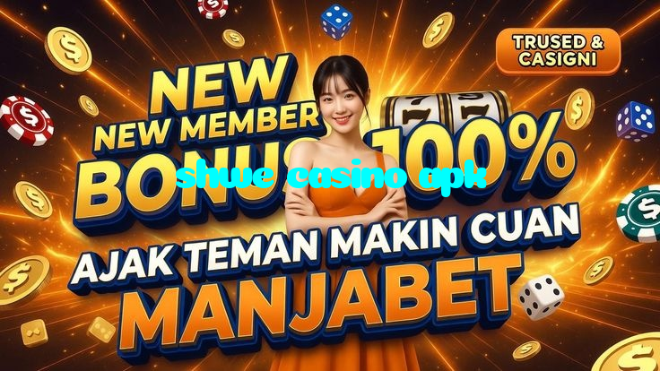 making first deposit on shwe casino apk website using local payment methods in Pakistan
